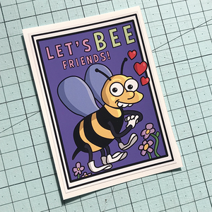 Let's Bee Friends Sticker