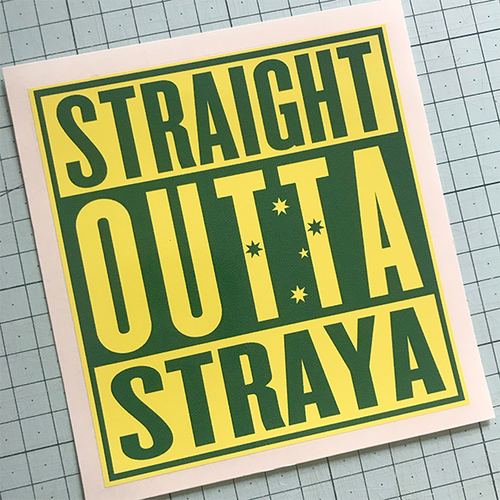 Outta Straya Sticker