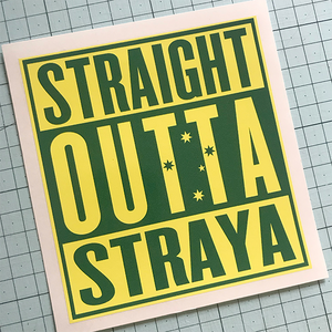 Outta Straya Sticker