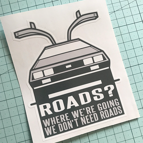 Roads? Sticker